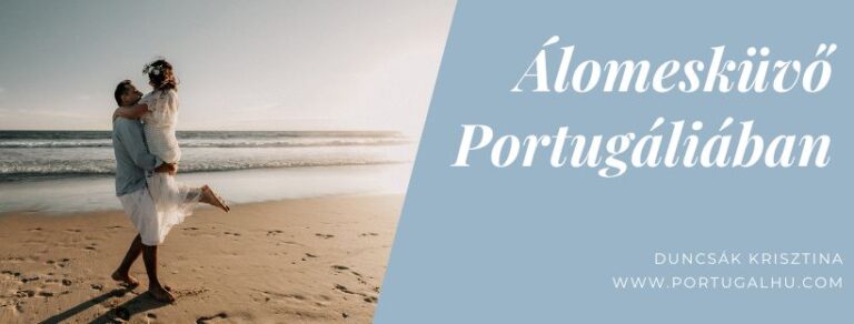 Álomesküvő Portugáliában