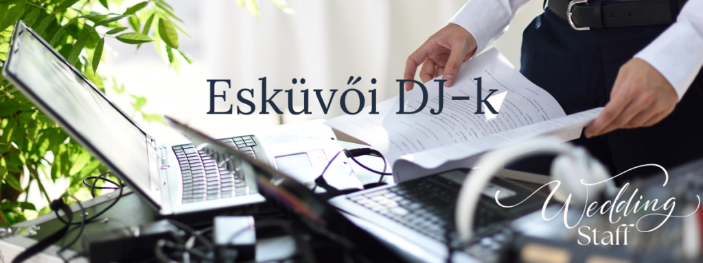 Esküvői DJ-k - Wedding Staff Pro